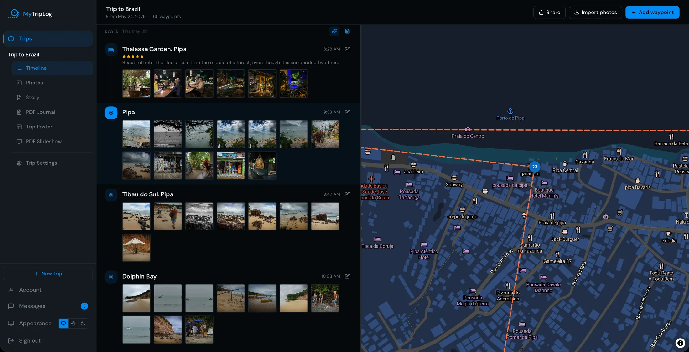 The MyTripLog desktop app showing day 5 of a trip to Brazil: a timeline of waypoints — Thalassa Garden, Pipa, Tibau do Sul and Dolphin Bay — each with its time, rating and a strip of photographs, beside a map of Pipa with the route drawn through it.